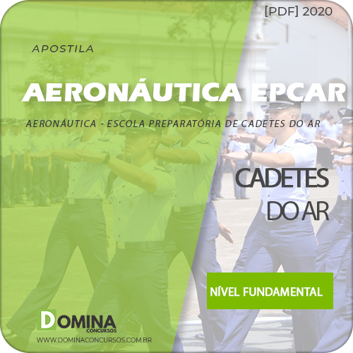 Apostila Concurso Aeronáutica EPCAR 2020 Cadetes do Ar
