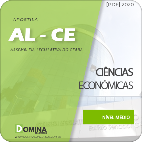 Apostila Concurso AL-CE 2020 Analista Ciências Econômicas