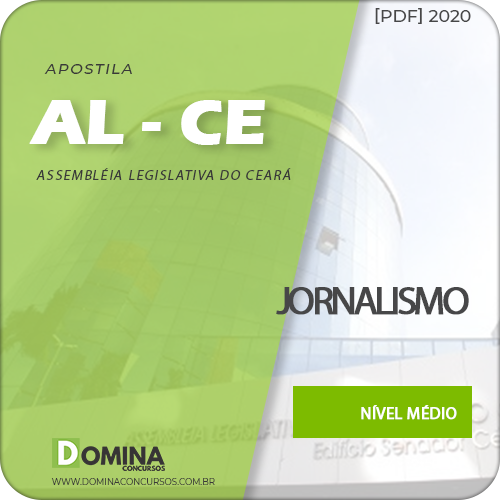 Apostila Concurso AL-CE 2020 Analista Legislativo Jornalismo