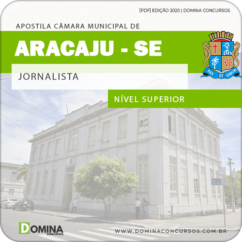 Download Apostila Concurso Câmara Aracaju SE 2020 Jornalista