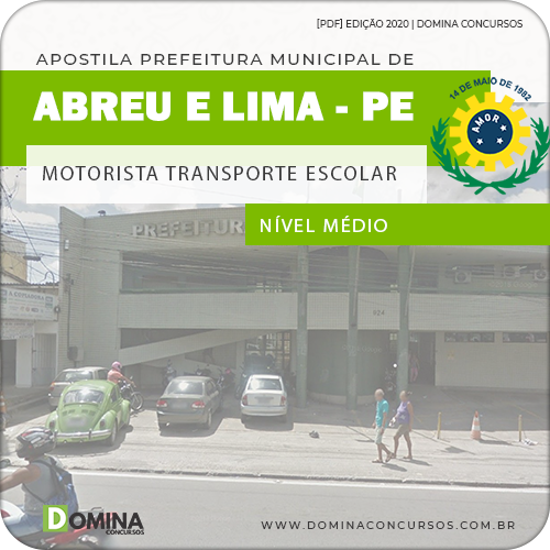 Apostila Abreu e Lima PE 2020 Motorista Transporte Escolar