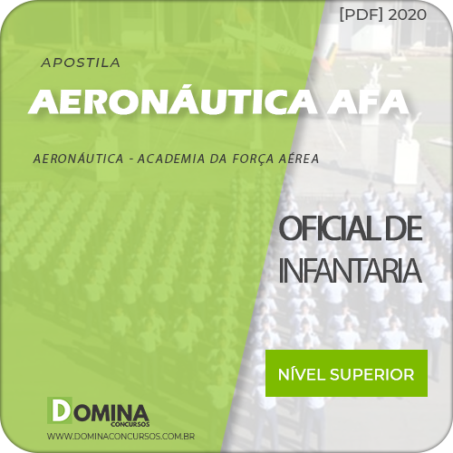 Apostila Concurso Aeronáutica AFA 2020 Oficial de Infantaria
