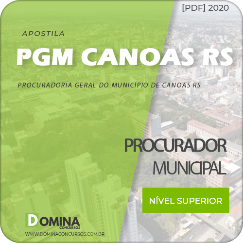 Apostila Concurso Pref Canoas RS 2020 Procurador Municipal