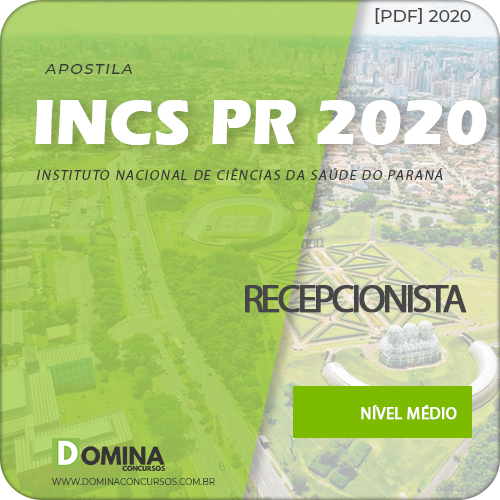 Apostila Concurso INCS PR 2020 Recepcionista