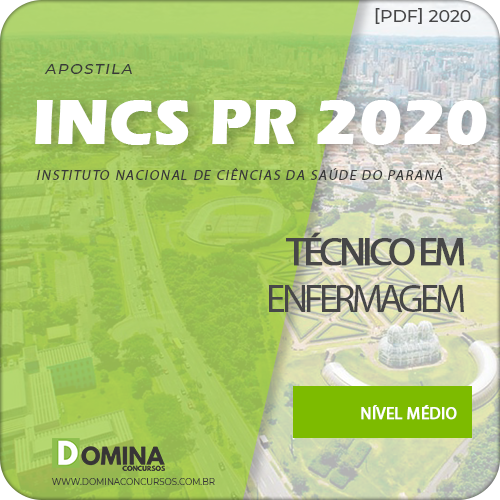 Apostila Concurso INCS PR 2020 Técnico em Enfermagem