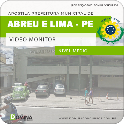 Apostila Concurso Abreu e Lima PE 2020 Vídeo Monitor