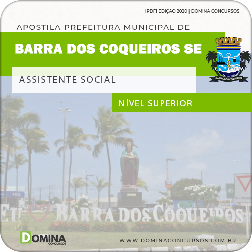 Apostila Pref Barra dos Coqueiros SE 2020 Assistente Social