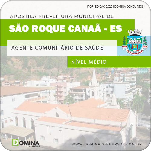Apostila São Roque do Canaã ES 2020 Agt Comunitário Saúde