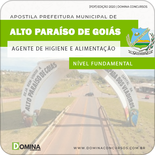 Apostila Alto Paraíso Goiás GO 2020 Agente Higiene Alimentação