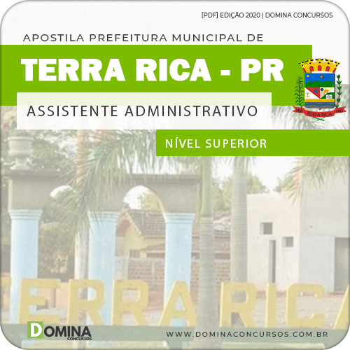 Apostila Pref Terra Rica PR 2020 Assistente Administrativo