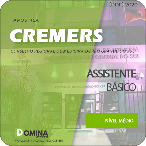 Apostila Concurso CREMERS 2020 Assistente Básico