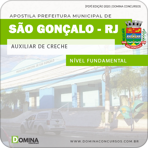 Apostila Prefeitura São Gonçalo RJ 2020 Auxiliar de Creche