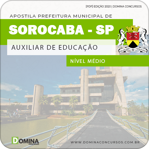 Apostila Pref Sorocaba SP 2020 Auxiliar de Educação