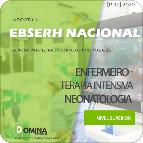 Apostila EBSERH BR 2020 Enfermeiro Terapia Neonatologia