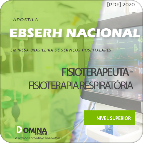 Apostila Concurso EBSERH BR 2020 Fisioterapeuta Respiratória