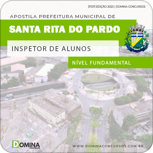 Apostila Pref Santa Rita do Pardo MS 2020 Inspetor de Alunos