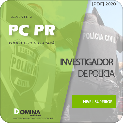 Apostila Concurso PC PR 2020 Investigador de Polícia