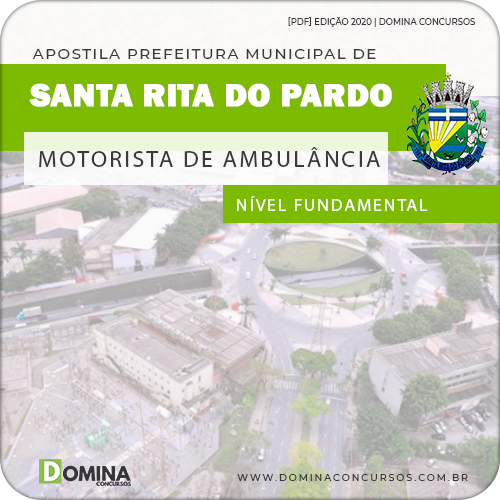 Apostila Santa Rita Pardo MS 2020 Motorista de Ambulância