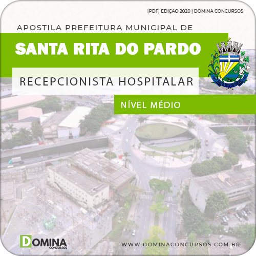 Apostila Santa Rita Pardo MS 2020 Recepcionista Hospitalar