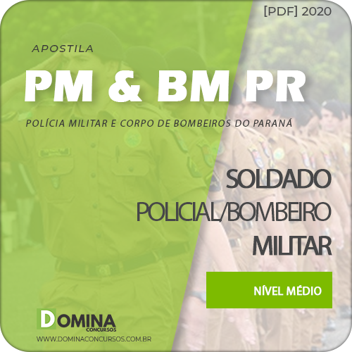 Apostila Concurso PM & BM PR 2020 Soldado Militar