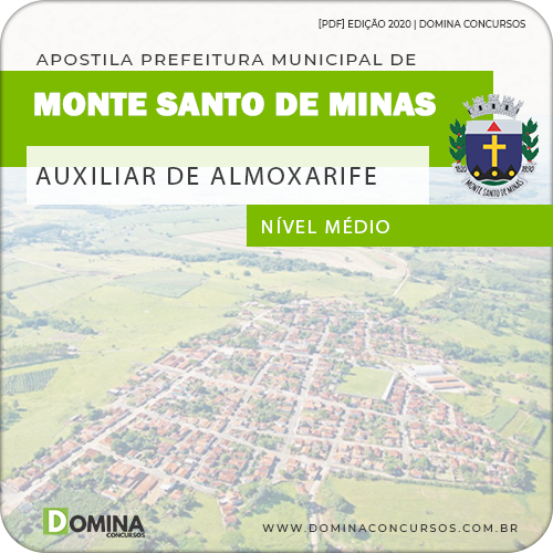 Apostila Monte Santo de Minas MG 2020 Auxiliar Almoxarife