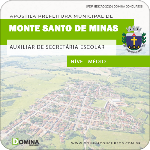 Apostila Monte Santo Minas MG 2020 Auxiliar Secretaria Escolar