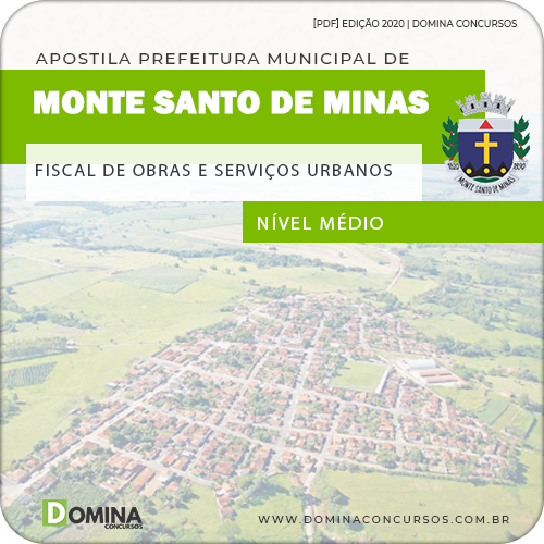 Apostila Monte Santo Minas MG 2020 Fiscal Obras Serviços Urbanos