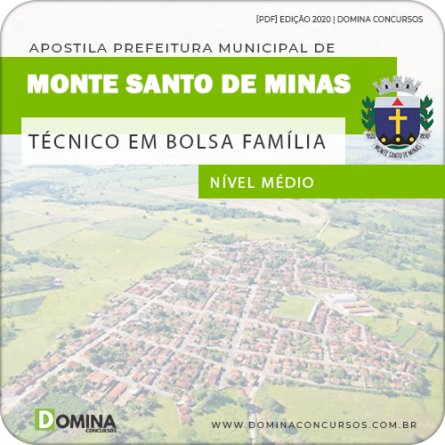 Apostila Monte Santo de Minas MG 2020 Técnico em Bolsa Família