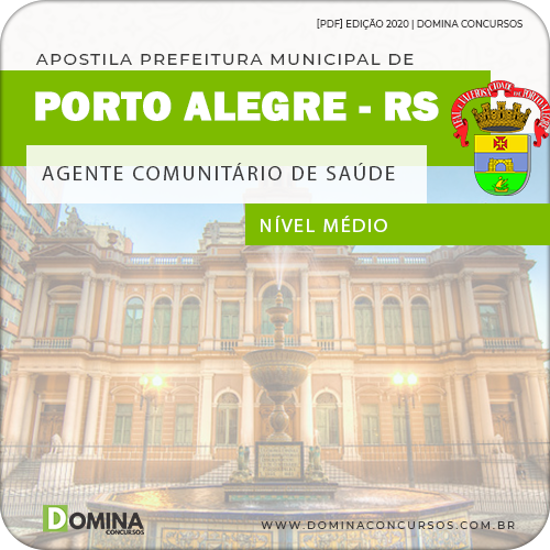 Apostila Pref Porto Alegre RS 2020 Agt Comunitário de Saúde