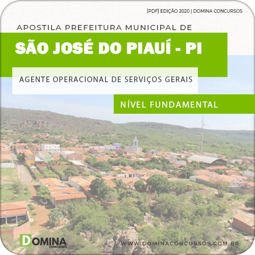 Apostila Pref São José Piauí PI 2020 Agente Serviços Gerais