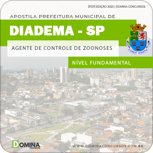 Apostila Pref Diadema SP 2020 Agente de Controle de Zoonoses