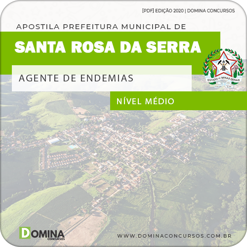 Apostila Pref Santa Rosa Serra MG 2020 Agente de Endemias