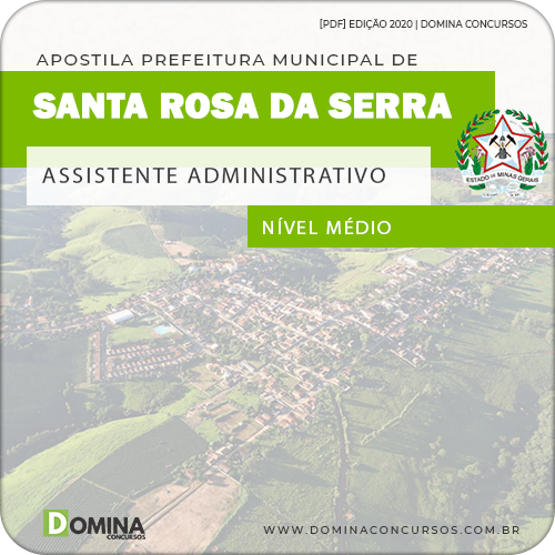 Apostila Pref Santa Rosa Serra MG 2020 Assistente Administrativo