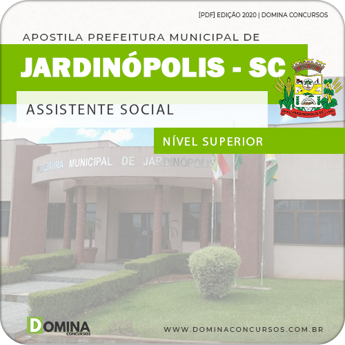 Apostila Pref Jardinópolis SC 2020 Assistente Social