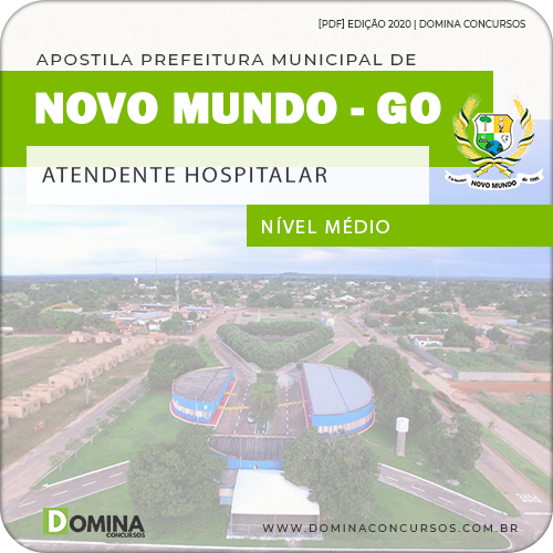 Apostila Pref Mundo Novo GO 2020 Atendente Hospitalar