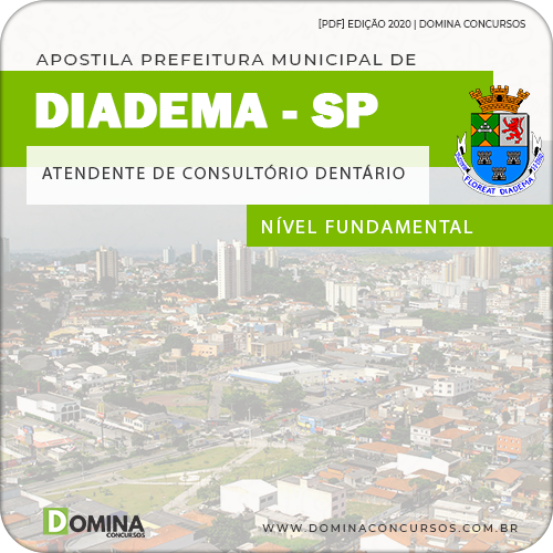 Apostila Pref Diadema SP 2020 Atendente Consultório Dentário