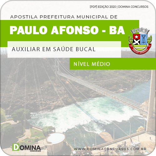 Apostila Pref Paulo Afonso BA 2020 Auxiliar em Saúde Bucal