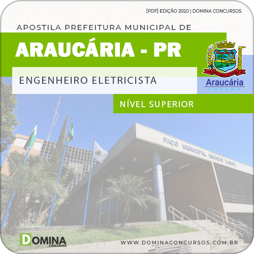Apostila Concursp Pref Araucária PR 2020 Engenheiro Eletricista