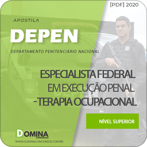 Apostila DEPEN 2020 Especialista Execução Penal Terapia Ocupacional