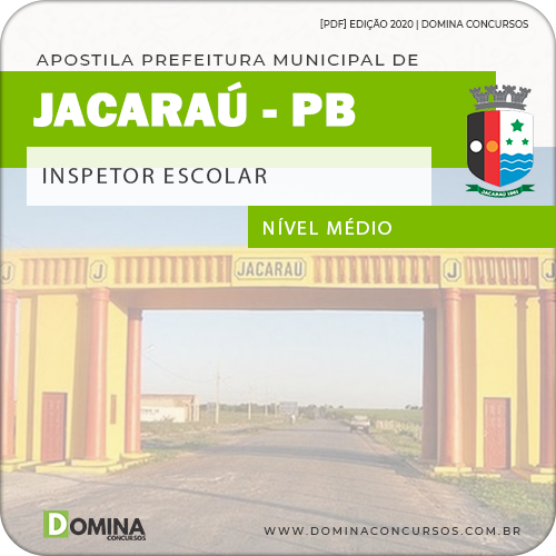 Apostila Concurso Pref Jacaraú PB 2020 Inspetor Escolar