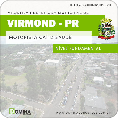 Apostila Pref Virmond PR 2020 Motorista CAT D Saúde