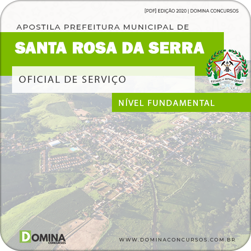Apostila Pref Santa Rosa Serra MG 2020 Oficial de Serviço