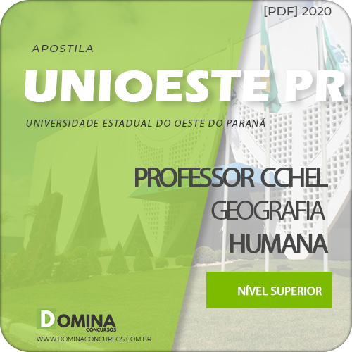Apostila UNIOESTE PR 2020 Professor CCHEL Geografia Humana