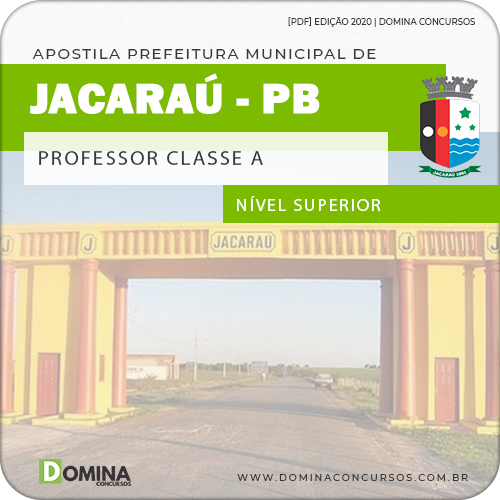 Apostila Concurso Pref Jacaraú PB 2020 Professor Classe A