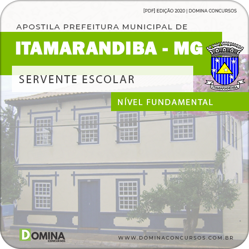 Apostila Pref Itamarandiba MG 2020 Servente Escolar