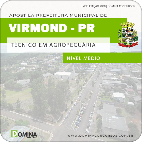 Apostila Pref Virmond PR 2020 Técnico em Agropecuária
