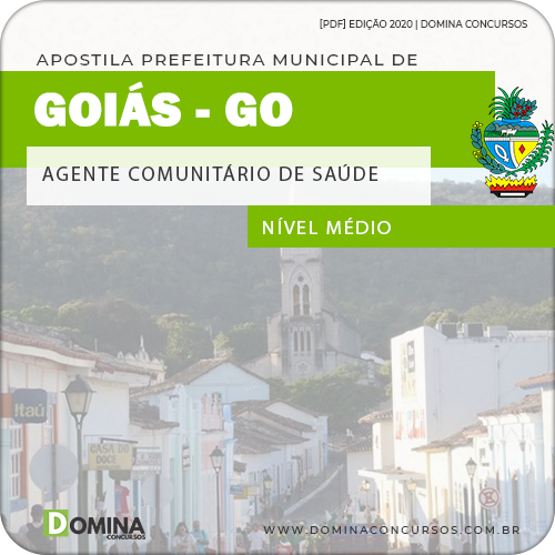 Apostila Pref Goiás GO 2020 Agente Comunitário Saúde