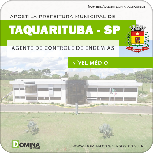 Apostila Pref Taquarituba SP 2020 Agente Controle Endemias
