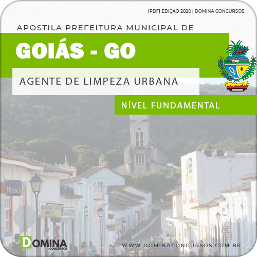Apostila Pref Goiás GO 2020 Agente de Limpeza Urbana