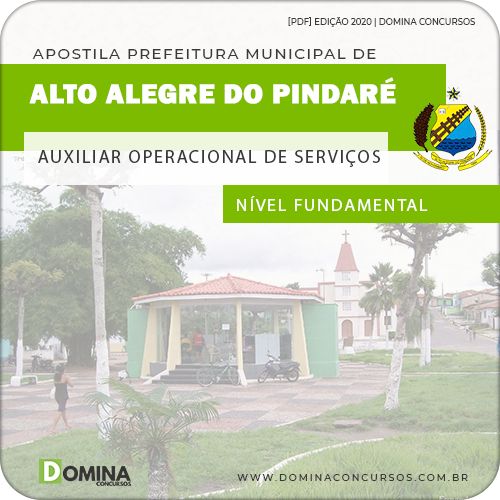 Apostila Pref Alto Alegre Pindaré MA 2020 Auxiliar Serviços Diversos